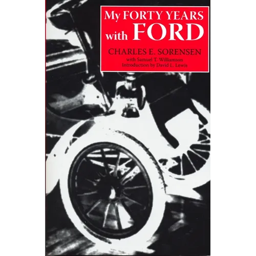 My Forty Years with Ford - Paperback