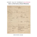 Henry David Thoreau's Kalendar: Charts and Observations of Natural Phenomena - Hardcover