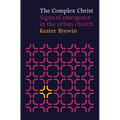 Complex Christ - Signs of Emergency in the Urban Church - Paperback
