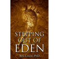 Stepping Out Of Eden - Paperback