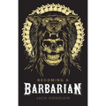 Becoming a Barbarian - Paperback