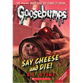 Say Cheese and Die! (Classic Goosebumps #8): Volume 8 - Paperback