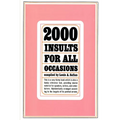 Two Thousand Insults for All Occasions - Paperback