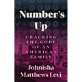 Number's Up: Cracking the Code of an American Family - Hardcover