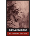 Conversations with Meister Eckhart - Hardcover