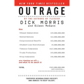 Outrage: How Illegal Immigration, the United Nations, Congressional Ripoffs, Student Loan Overcharges, Tobacco Companies, Trade Protection, and Drug C - Paperback