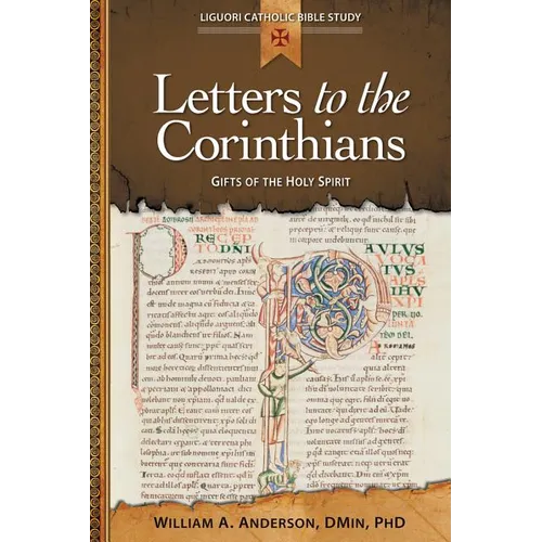 Letters to the Corinthians: Gifts of the Holy Spirit - Paperback