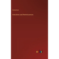 Anecdotes and Reminiscences - Hardcover