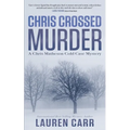Chris Crossed Murder - Paperback