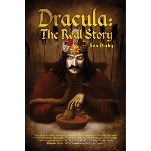 Dracula: The Real Story - Paperback