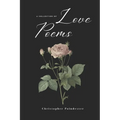 A Collection of Love Poems - Paperback
