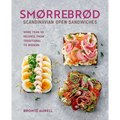 Smorrebrod: Scandinavian Open Sandwiches: More Than 50 Recipes, from Traditional to Modern - Hardcover