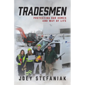 Tradesmen: Protecting our homes and way of life - Paperback