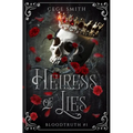 Heiress of Lies (Bloodtruth #1) - Paperback