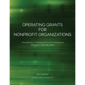 Operating Grants for Nonprofit Organizations - Paperback