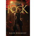 Against a Rock: An EVE Online Novel - Paperback