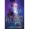 The Luxorian Fugitive - Paperback