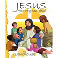 Jesus: Your Very Best Friend - Paperback