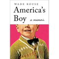 America's Boy: A Memoir - Paperback