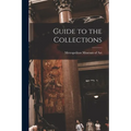 Guide to the Collections - Paperback