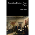 Founding Fathers Four Pack - Hardcover