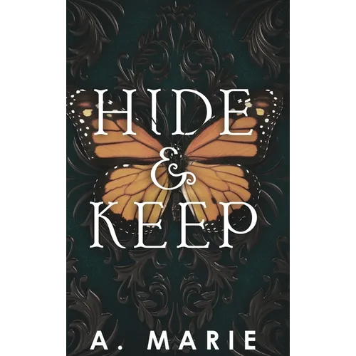 Hide and Keep: An enemies to lovers bodyguard romance - Hardcover