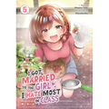 I Got Married to the Girl I Hate Most in Class (Manga) Vol. 5 - Paperback