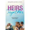 Heirs Together: A Daily Devotional for Married Couples - Paperback