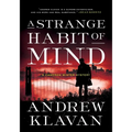 A Strange Habit of Mind - Paperback