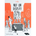 Not on Display: A Graphic Novel about Female Nudes in the Louvre - Hardcover