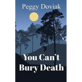 You Can't Bury Death - Paperback