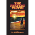 The Perfect Victim - Paperback