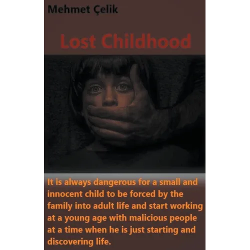 Lost Childhood - Paperback