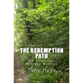 The Redemption Path: An Arthurian Mystery Novella - Paperback