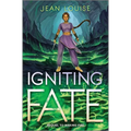 Igniting Fate - Hardcover