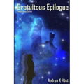 Gratuitous Epilogue: Touchstone - Paperback