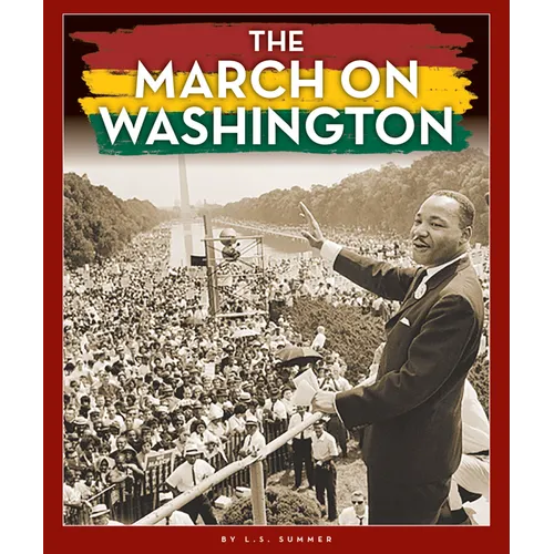The March on Washington - Library Binding