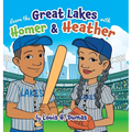Learn the Great Lakes with Homer & Heather - Hardcover