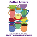 Adult Coloring Books: Coffee Lovers - Paperback