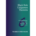 Black Hole Uniqueness Theorems - Paperback