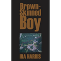 Brown-Skinned Boy - Hardcover