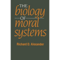 The Biology of Moral Systems - Paperback