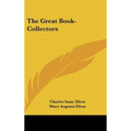 The Great Book-Collectors - Hardcover