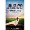 The 48 Laws of Prayer, Power, & Promises of God - Paperback