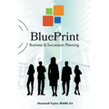 BluePrint Business & Succession Planning - Paperback