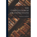 The Constitution of the United States - Paperback