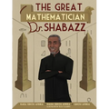 The Great Mathematician Dr. Shabazz - Paperback