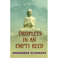 Droplets in an Empty Reed - Paperback