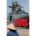 On Dixie Station - Hardcover
