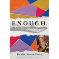 E.N.O.U.G.H Evil Never Overcomes Under God's Hand - Paperback